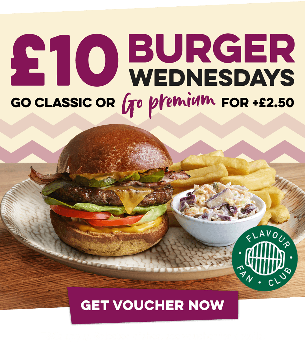 £10 burger Wednesdays, go classic or go premium for an extra £2.50