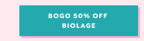 SHOP SHOP BUY ONE GET ONE 50% OFF BIOLAGE