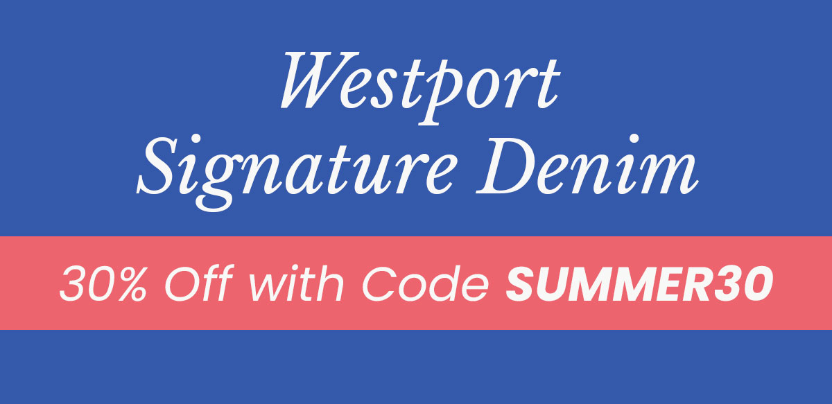 Westport signature denim