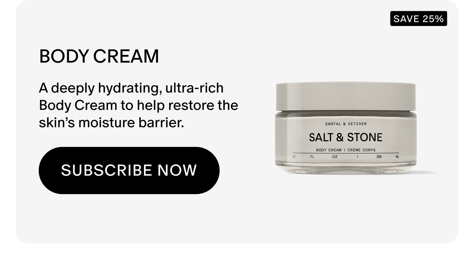 A deeply hydrating, ultra-rich Body Cream to help restore the skin’s moisture barrier. 