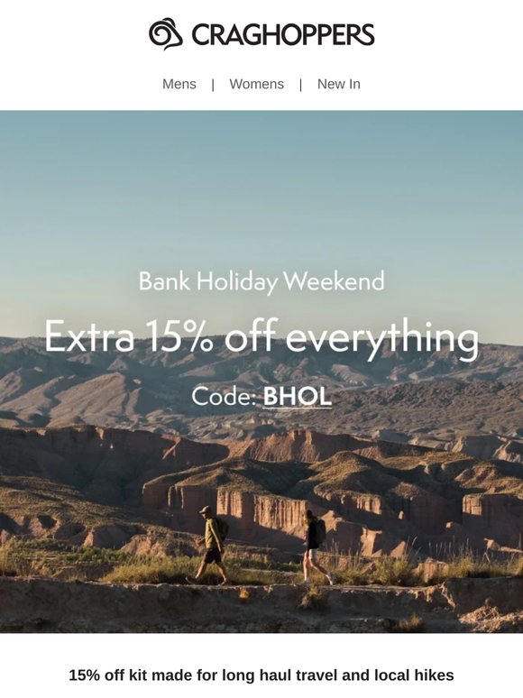Open to claim your Bank Holiday Offer…