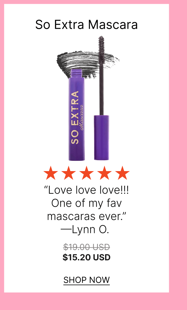 So Extra Mascara [Click here to Shop Now]