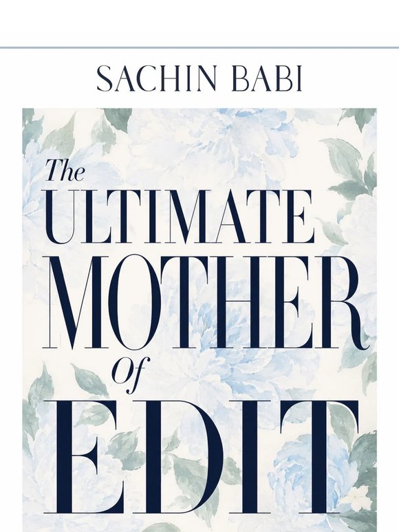 The Ultimate Mother Of Edit.