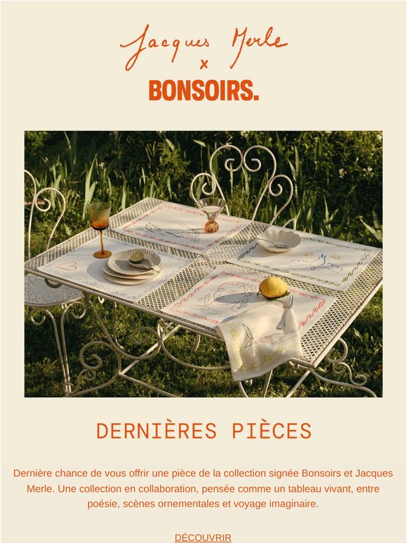 Dernières pièces I Bonsoirs x Jacques Merle