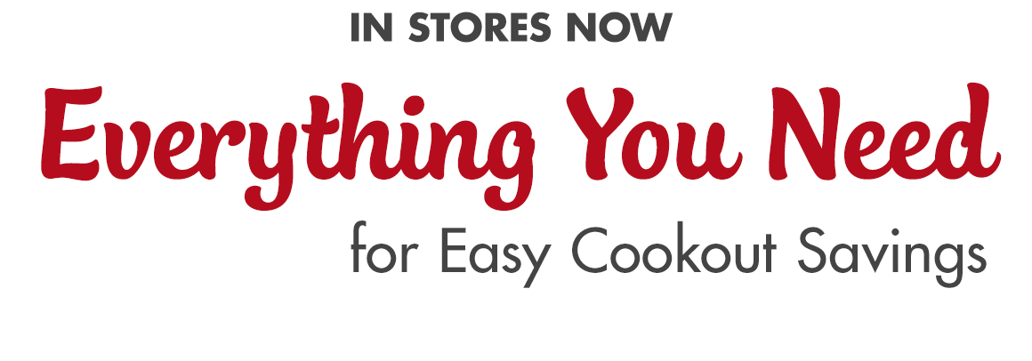 Headline: Everything You Need for Easy Cookout Savings