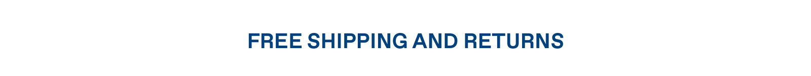 Free Shipping and Returns