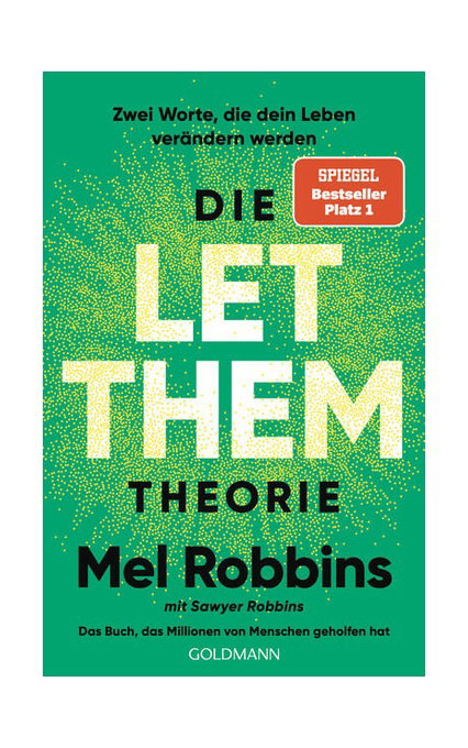 Die LET THEM Theorie