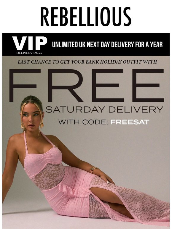 Last Chance : Free Saturday Delivery 🚚