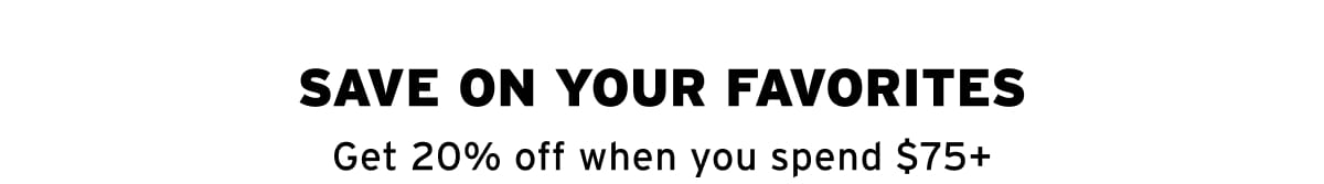 Save On Your Favorites