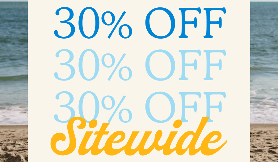 Up to 30% off sitewide