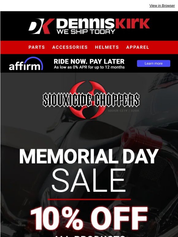 Take Up to 10% Off on ALL Siouxicide Choppers Products fit for your Harley - only at Dennis Kirk!
