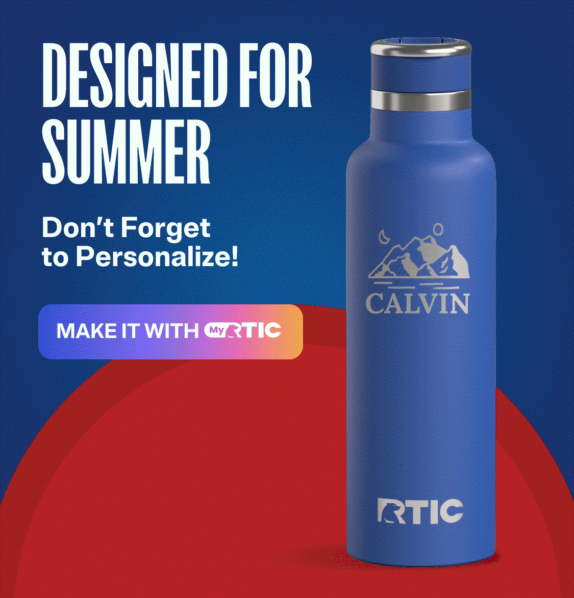 Don't forget to personalize