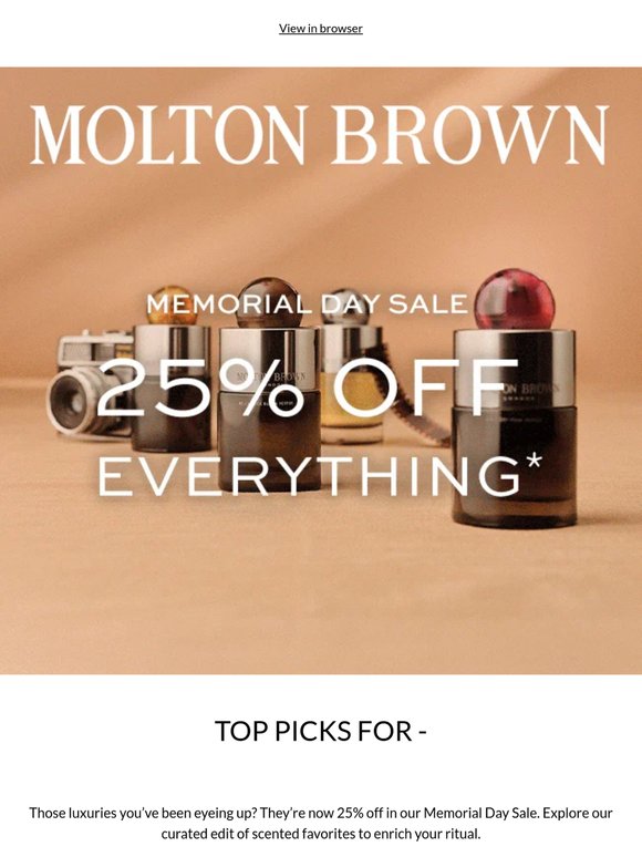 Just For —: 25% Off*
