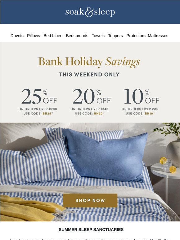 Enjoy Bank Holiday Weekend With 25% Off