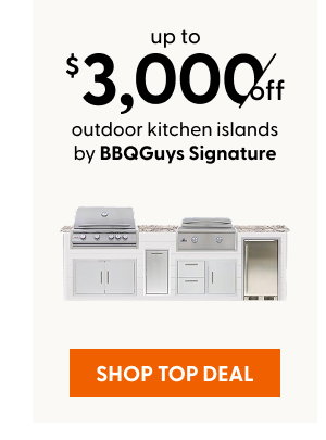 Up to $3,000 off outdoor kitchen islands by BBQGuys Signature