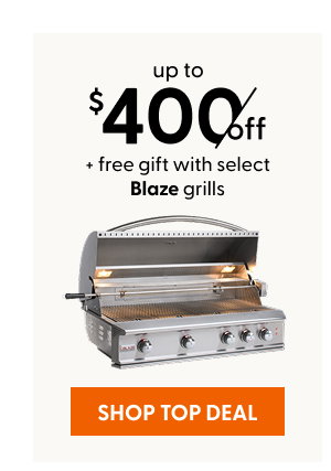 Up to $400 off + free gift with select Blaze grills