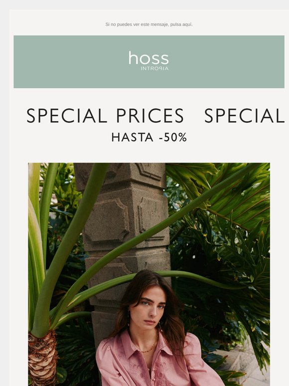 SPECIAL PRICES hasta -50% | En boutiques, web y APP