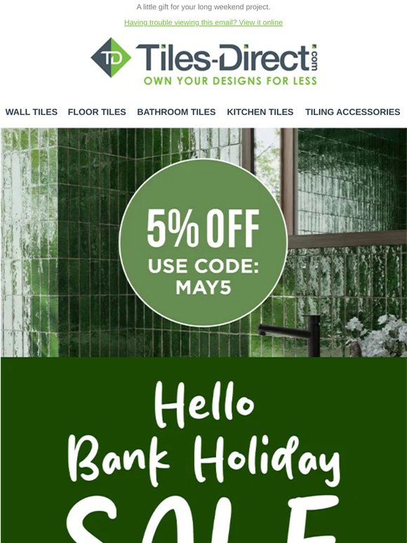 Spring Bank Holiday: 5% OFF everything! 🌼