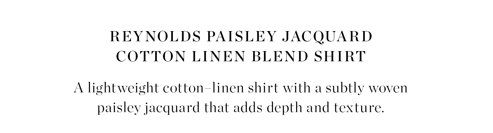 Reynolds Paisley Jacquard Cotton Linen Blend Shirt in Contemporary fit