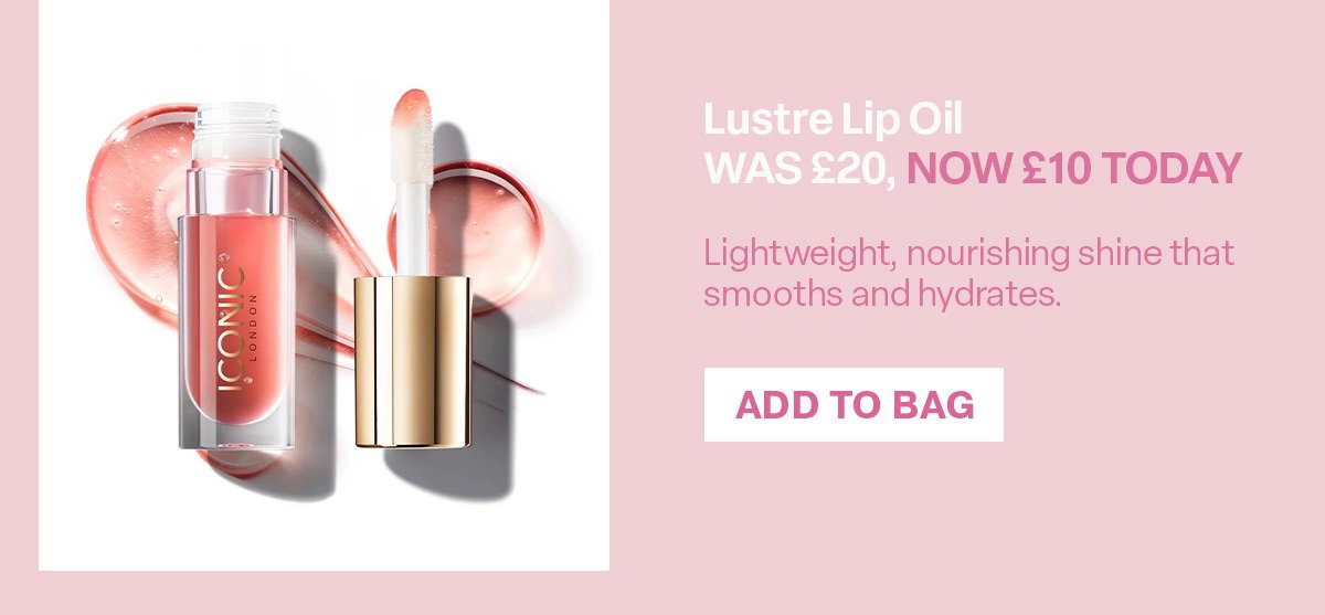 LUSTRE LIP OIL NOW £10