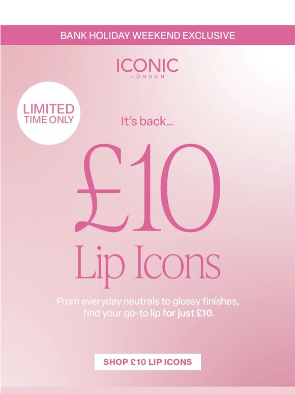 IT’S BACK! £10 lips all weekend
