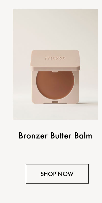 Bronzer Butter  Balm