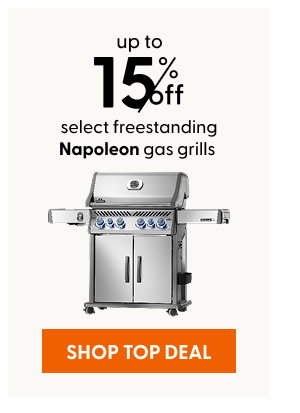 Up to 15% off select freestanding Napoleon gas grills