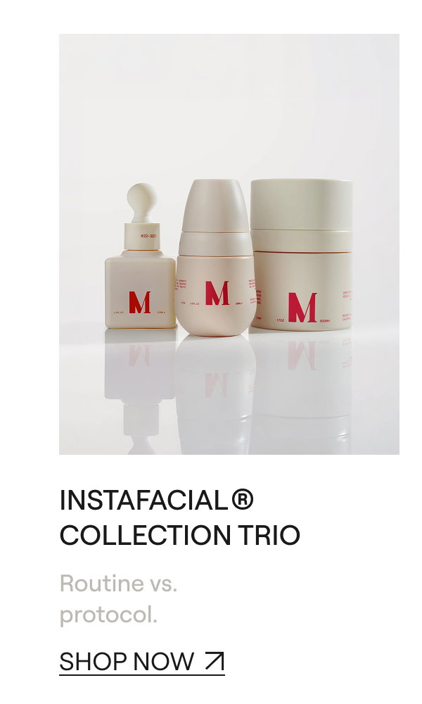 INSTAFACIAL® COLLECTION TRIO [[SHOP NOW ↗]]