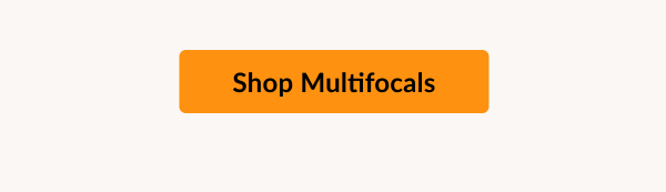 Shop Multifocal