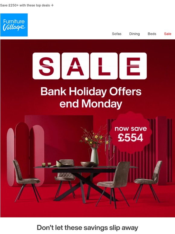 ⏰ Quick, Bank Holiday offers end Monday!
