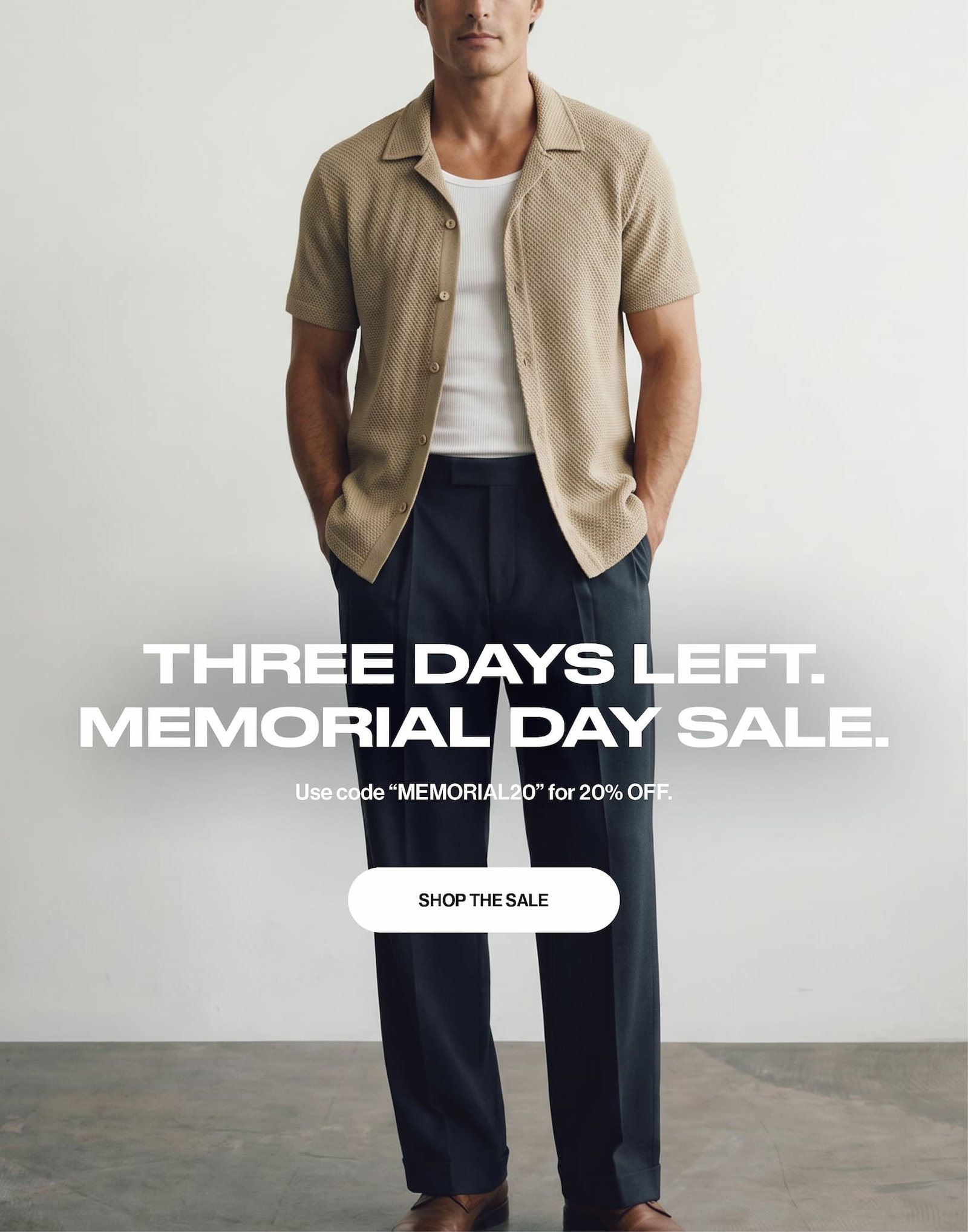 THREE DAYS LEFT. MEMORIAL DAY SALE.  Use code “MEMORIAL20” for 20% OFF.