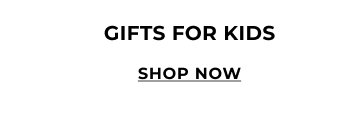 Shop Gifts For Kids