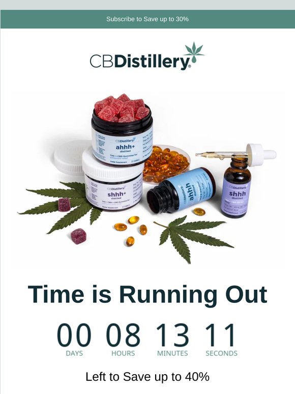 Time is Running Out to Save up to 40%!