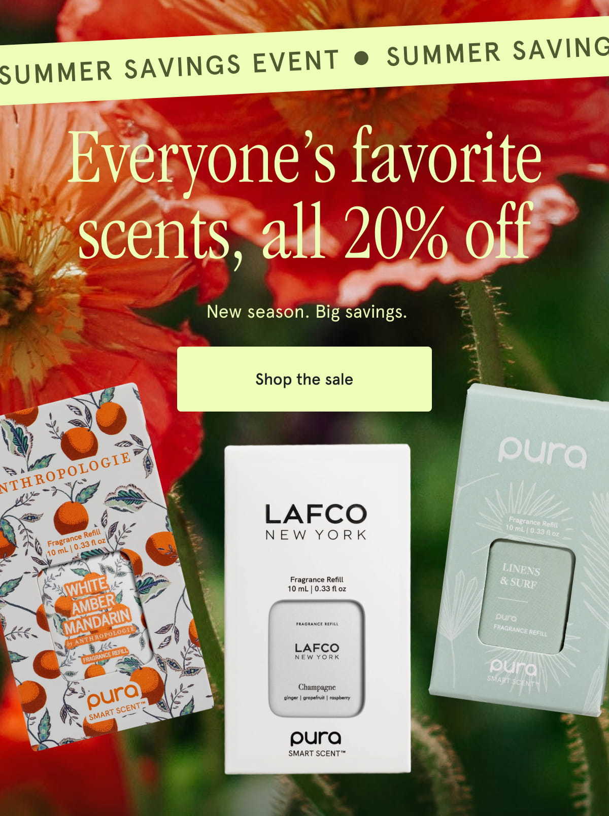 Everyone’s favorite scents, all 20% off. New season. Big savings. Shop the sale