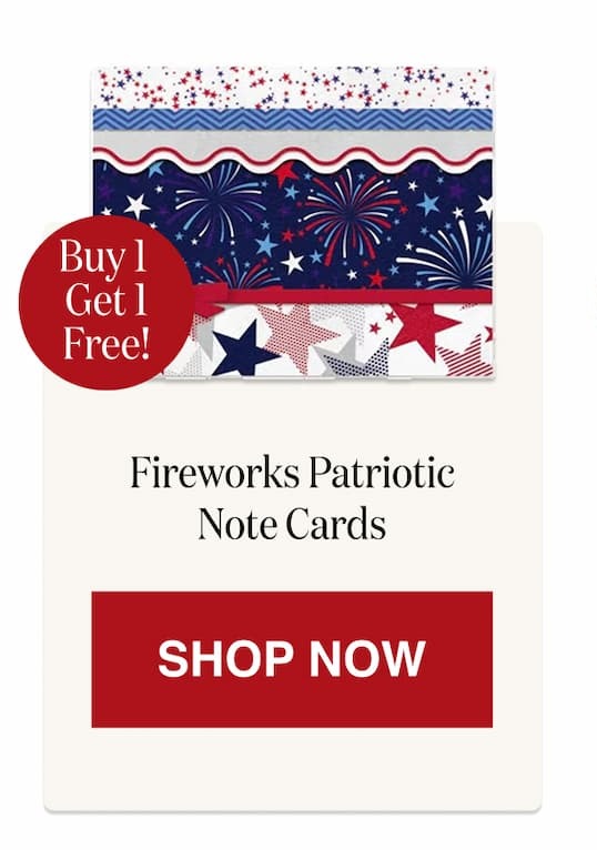 Fireworks Patriotic Note Cards - BOGO [Click here to Shop Now]