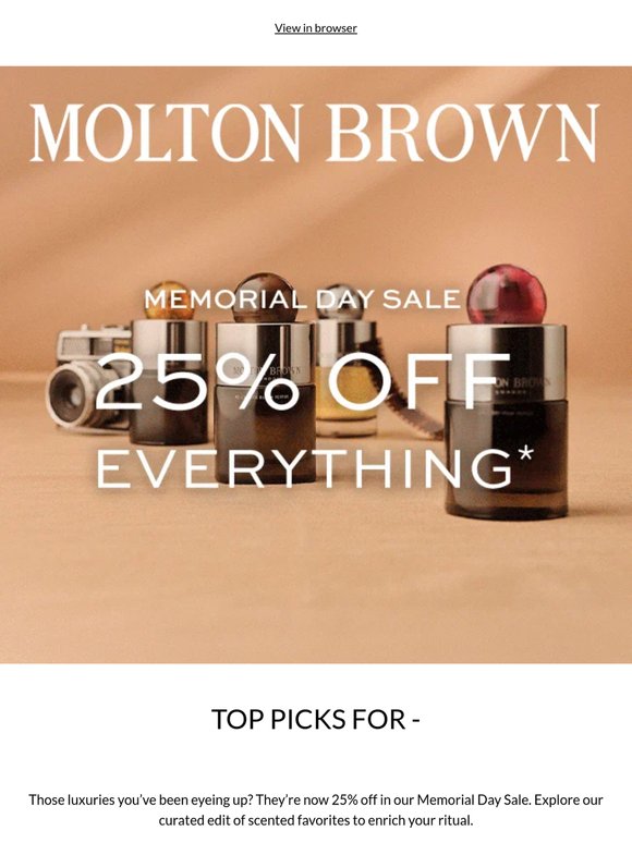 Just For —: 25% Off*