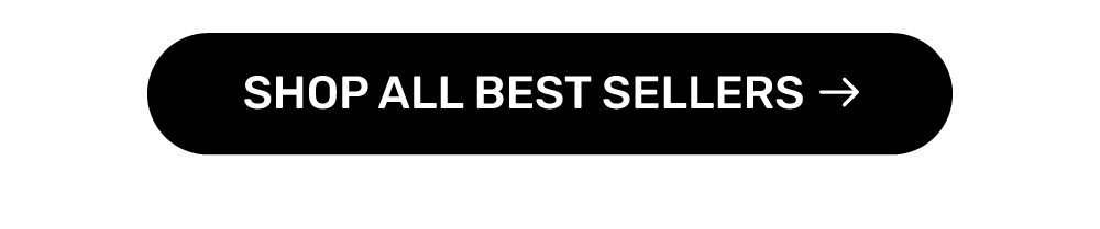 Shop All Best Sellers →