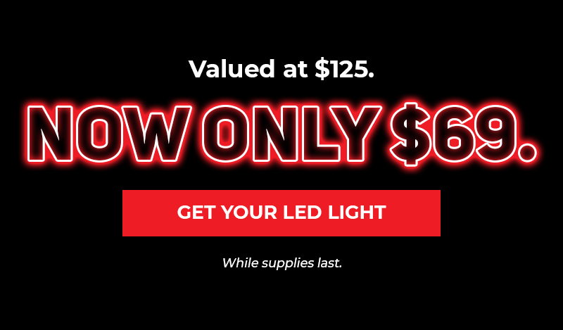 GET YOUR LED LIGHT