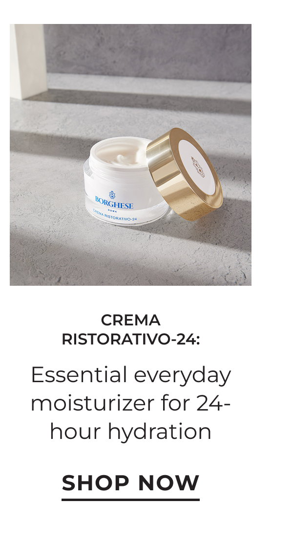 Crema Ristorativo-24: Essential everyday moisturizer for 24-hour hydration. Shop Now