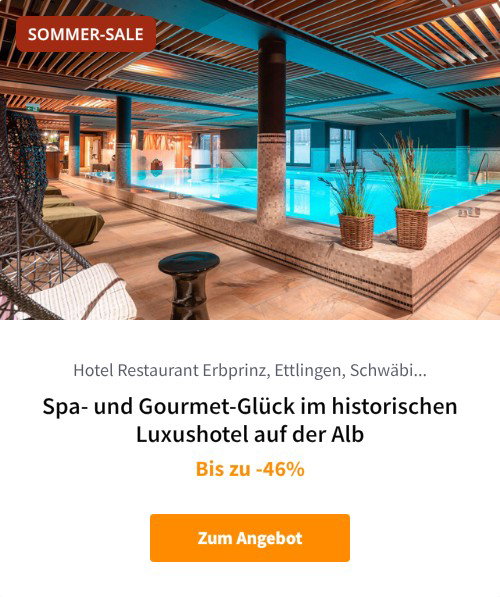 Spa- und Gourmet-Glück im historischen Luxushotel auf der Alb