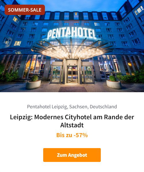 Leipzig: Modernes Cityhotel am Rande der Altstadt