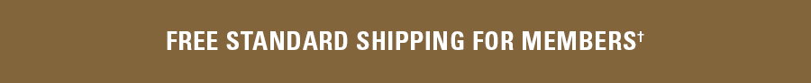 Free standard shipping for members displayed on a brown background.