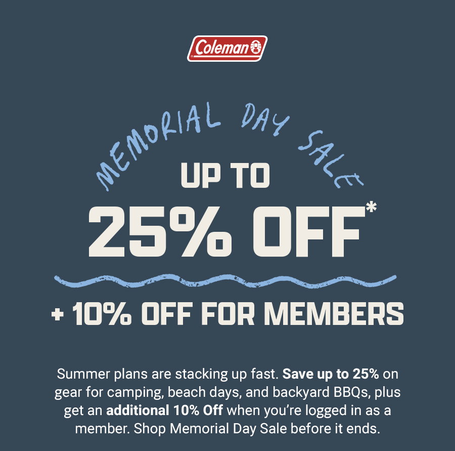 Memorial Day Sale, up to 25 percent off and 10 percent off for members. Description and Coleman logo above.