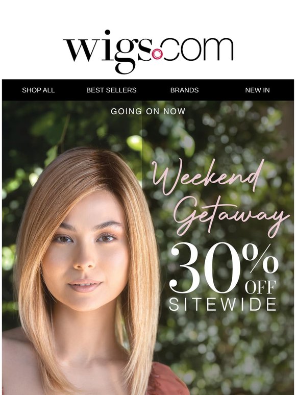 30% OFF Sitewide + $30 Wigs Cash!