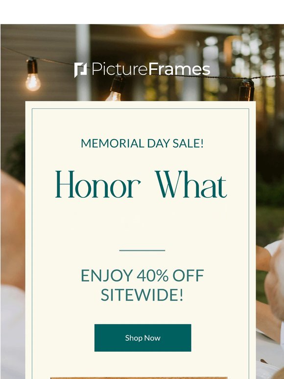 Celebrate What Matters: 40% Off Sitewide
