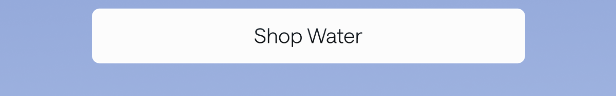 Shop Water