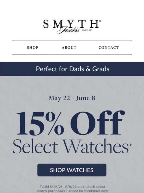 Time to Celebrate Dads & Grads ⌚