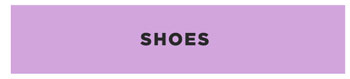 Shoes >