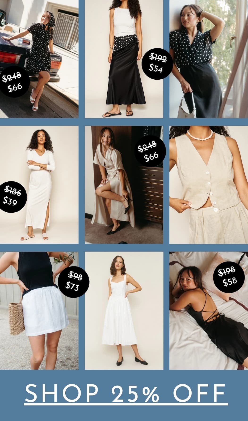 Top down, music up! Summer is right around the corner, let’s get your closet ready. Enjoy 25% off a little spring, a little fall, a lot of “I’m wearing this again.”