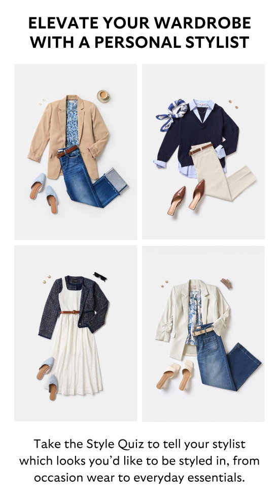 ELEVATE YOUR WARDROBE WITH A PERSONAL STYLIST. Take the Style Quiz to tell your stylist which looks you would like to be styled in, from occasion wear to everyday essentials.